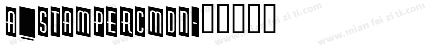 a_StamperCmDn字体转换
