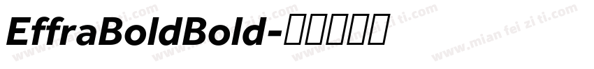EffraBoldBold字体转换