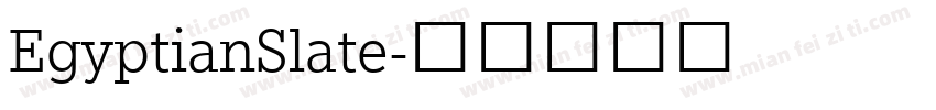 EgyptianSlate字体转换