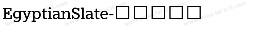 EgyptianSlate字体转换