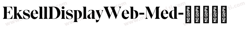 EksellDisplayWeb-Med字体转换