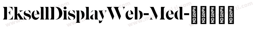 EksellDisplayWeb-Med字体转换