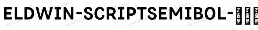 Eldwin-ScriptSemiBol字体转换