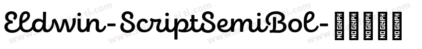 Eldwin-ScriptSemiBol字体转换