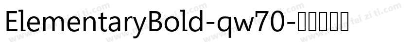 ElementaryBold-qw70字体转换