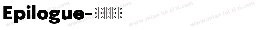 Epilogue字体转换