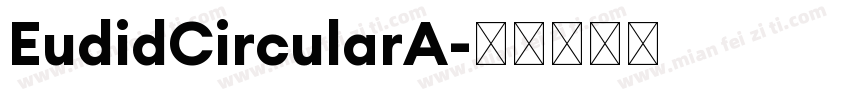 EudidCircularA字体转换
