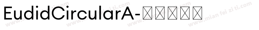 EudidCircularA字体转换