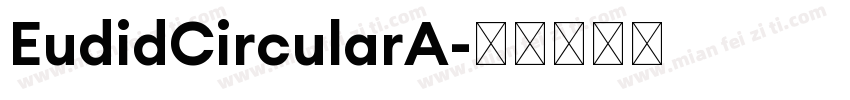 EudidCircularA字体转换