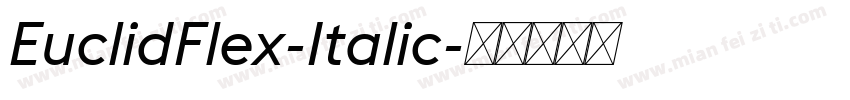 EuclidFlex-Italic字体转换