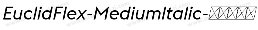 EuclidFlex-Mediumltalic字体转换