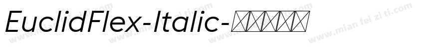 EuclidFlex-Italic字体转换