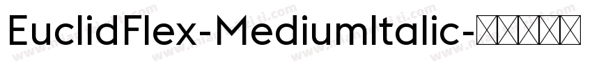 EuclidFlex-Mediumltalic字体转换