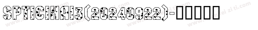 SPTICIHAI3(20240922)字体转换
