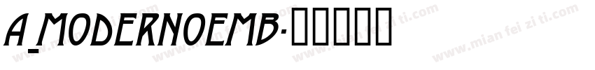 a_ModernoEmb字体转换