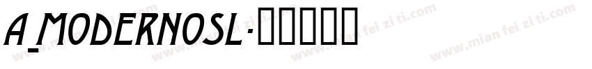 a_ModernoSl字体转换