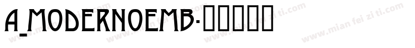a_ModernoEmb字体转换