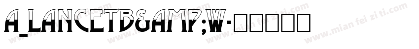 a_LancetB&W字体转换