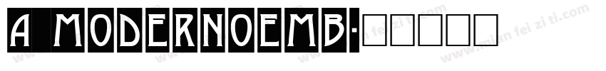 a_ModernoEmb字体转换