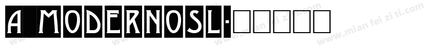 a_ModernoSl字体转换