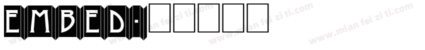 Embed字体转换