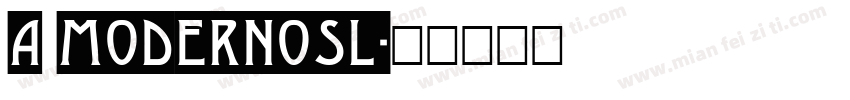 a_ModernoSl字体转换