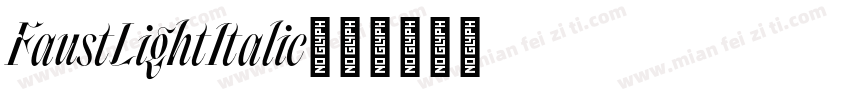 FaustLightItalic字体转换
