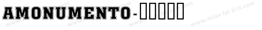 AMonumento字体转换