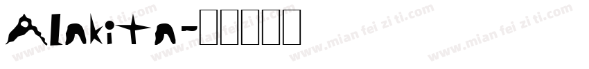 Alakita字体转换