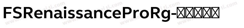 FSRenaissanceProRg字体转换
