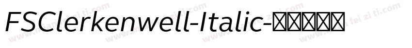 FSClerkenwell-Italic字体转换