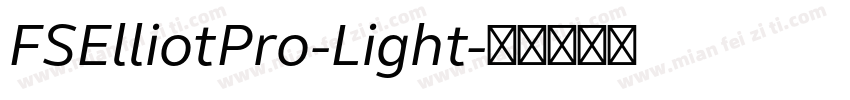 FSElliotPro-Light字体转换