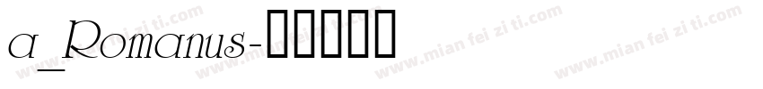 a_Romanus字体转换