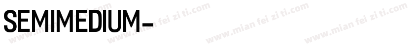 SemiMedium字体转换