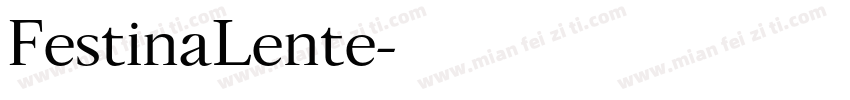 FestinaLente字体转换