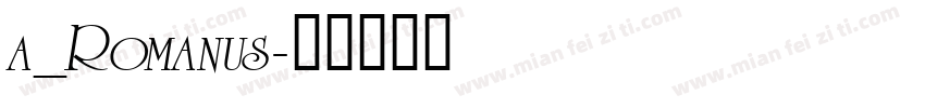 a_Romanus字体转换