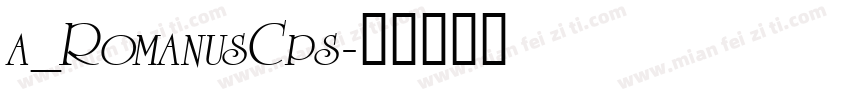 a_RomanusCps字体转换