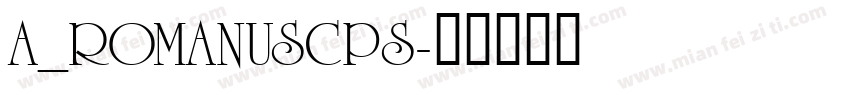 a_RomanusCps字体转换