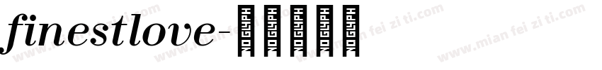 finestlove字体转换