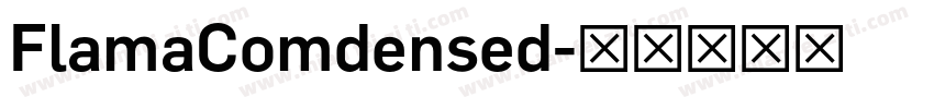FlamaComdensed字体转换