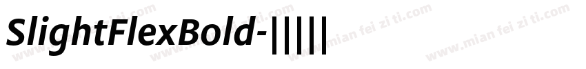 SlightFlexBold字体转换