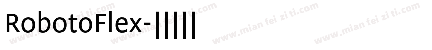 RobotoFlex字体转换