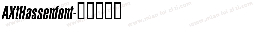 AXtHassenfont字体转换