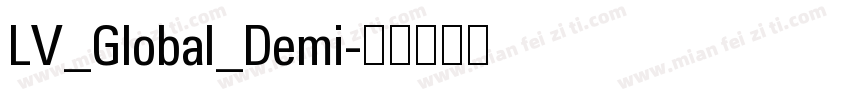 LV_Global_Demi字体转换