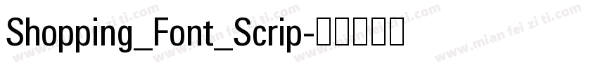 Shopping_Font_Scrip字体转换