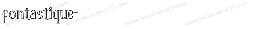 fontastique字体转换