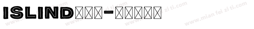 islind云犹体字体转换