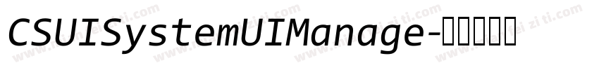 CSUISystemUIManage字体转换