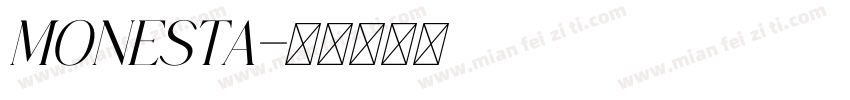 MONESTA字体转换