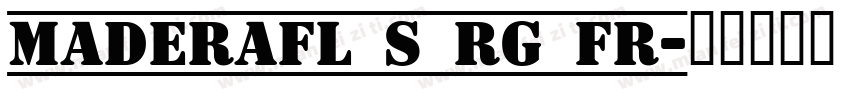 MaderaFL_S_Rg_Fr字体转换